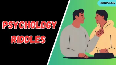 Psychology Riddles