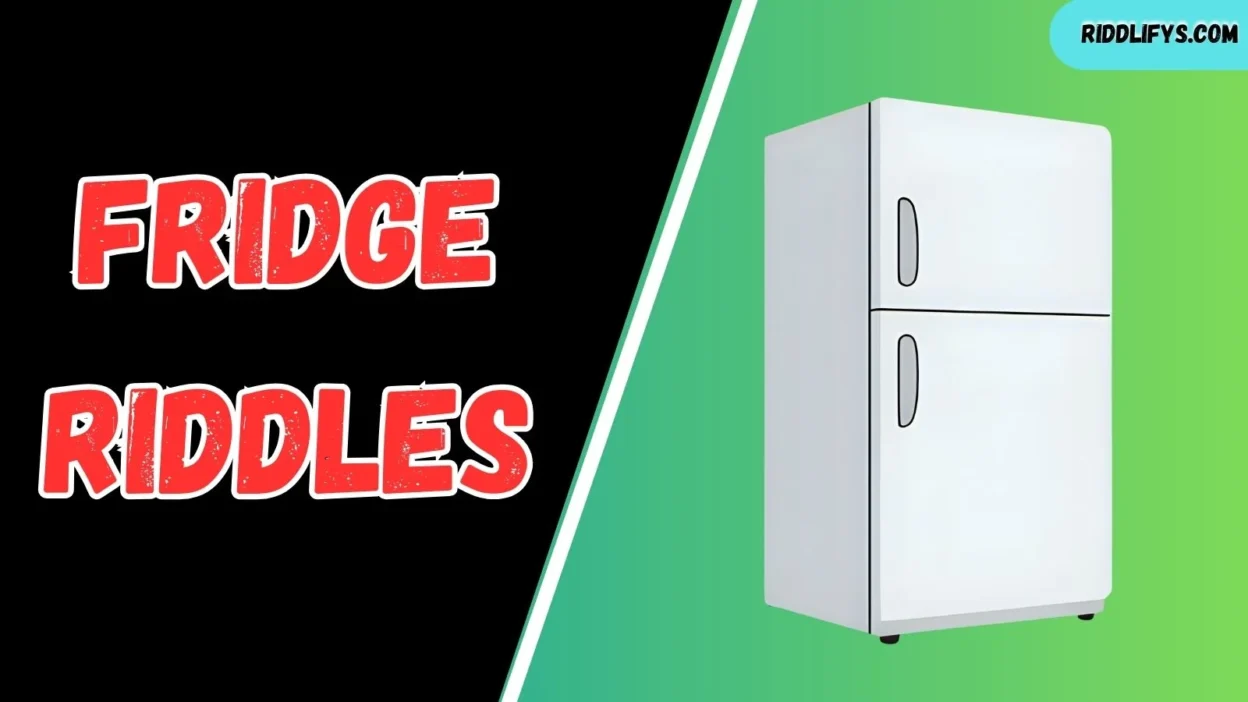 Fridge Riddles