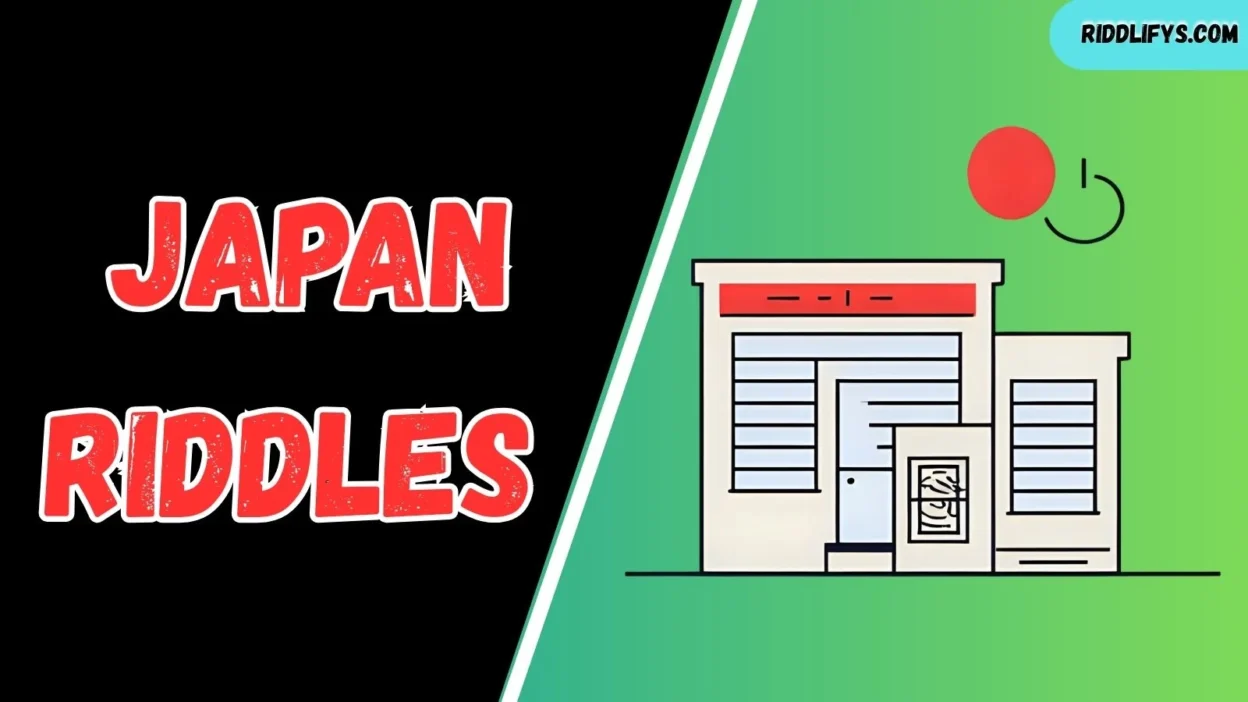 Japan Riddles