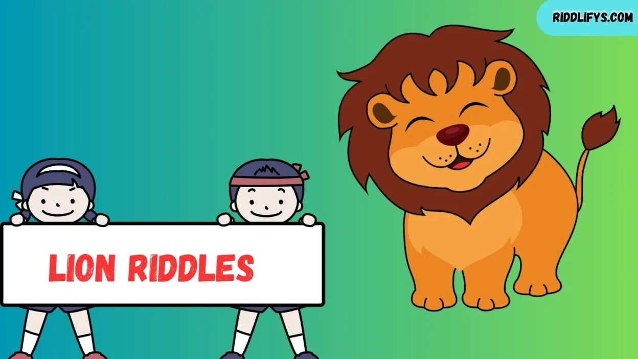Lion Riddles