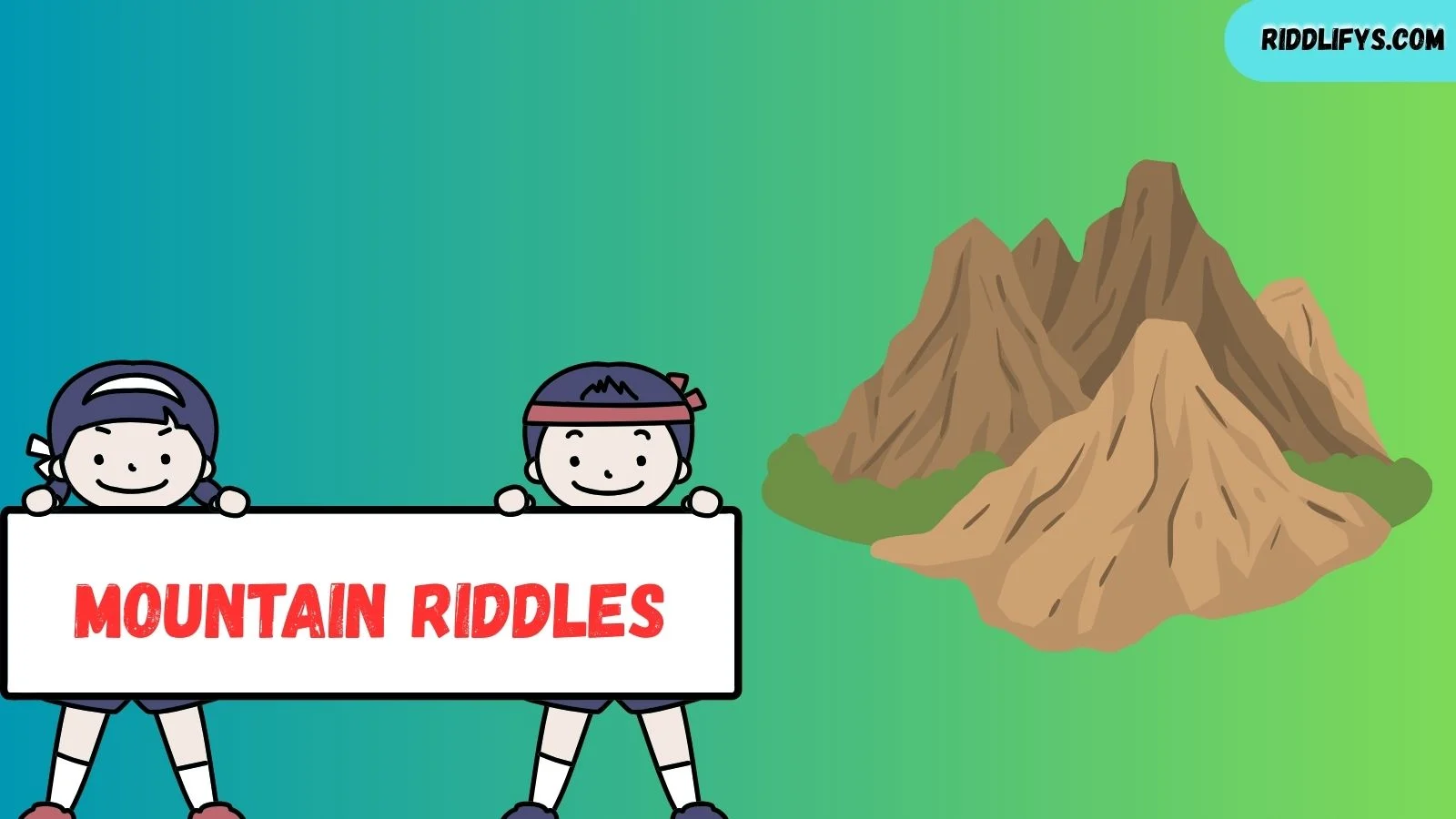 200+ Mountain Riddles 2025–2026 | Fun Brain Teasers About Peaks & Nature