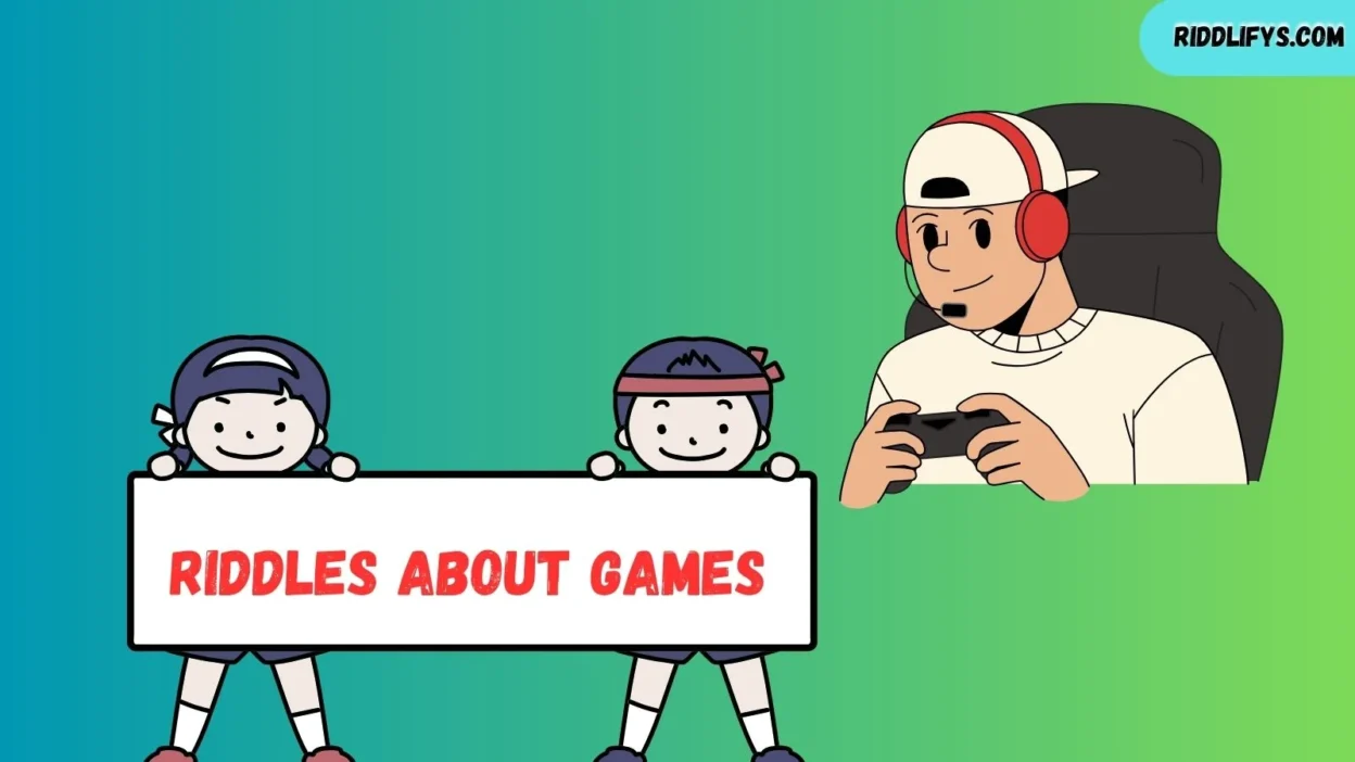Riddles About Games