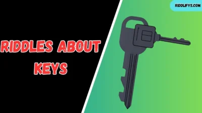 Riddles About Keys