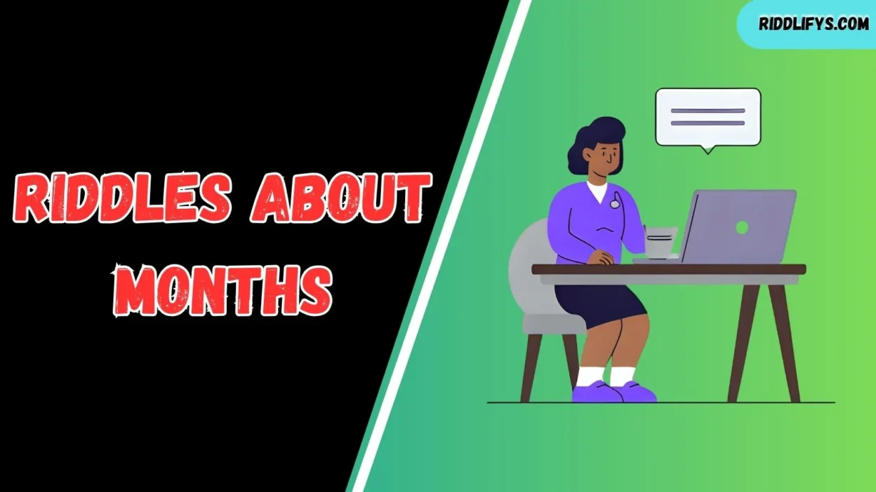 Riddles About Months