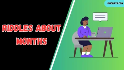 Riddles About Months
