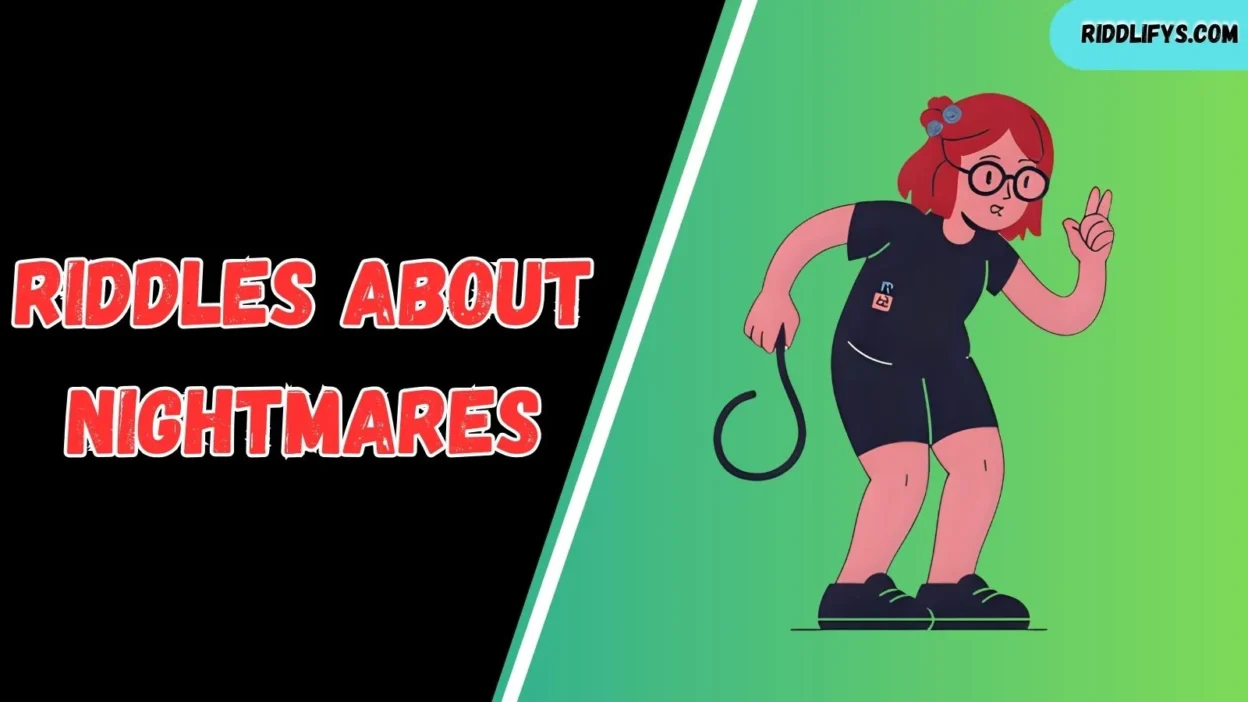 Riddles About Nightmares