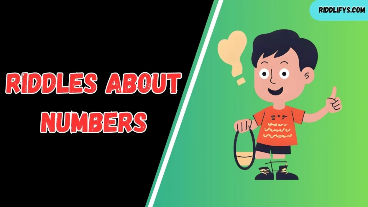 Riddles About Numbers