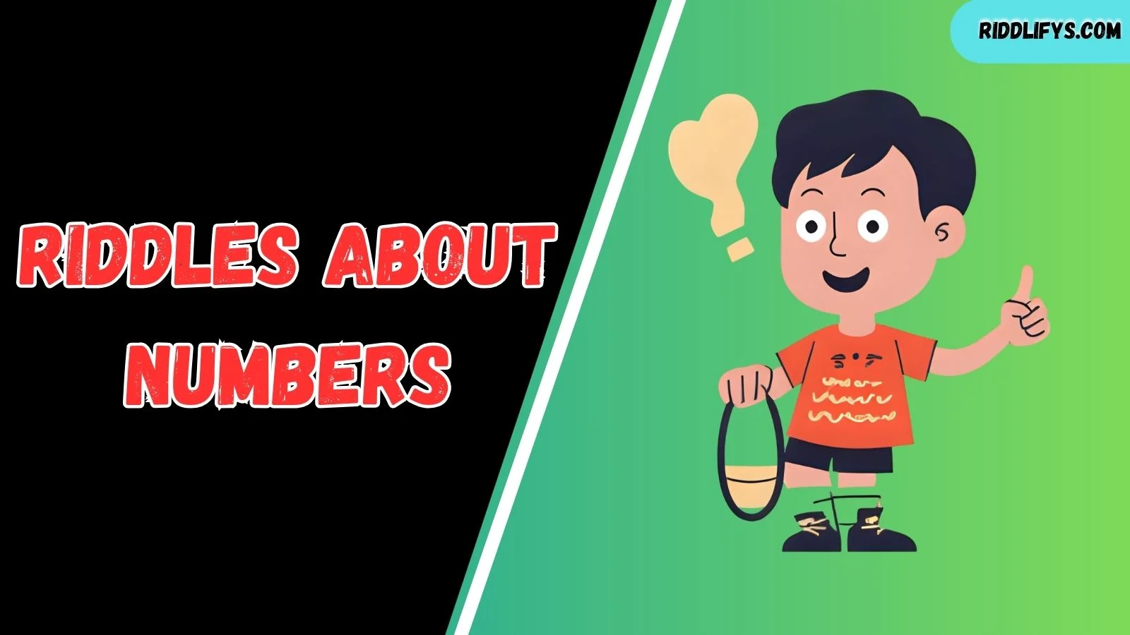 200+ Riddles About Numbers 2025–2026