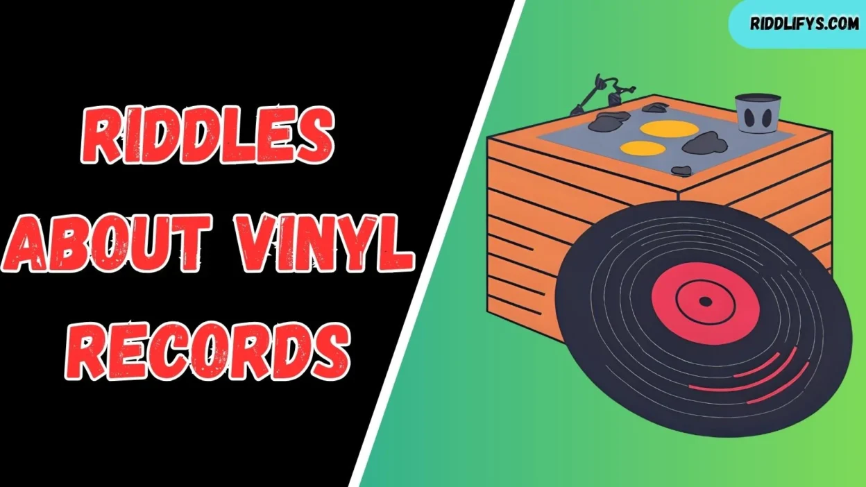 Riddles About Vinyl Records