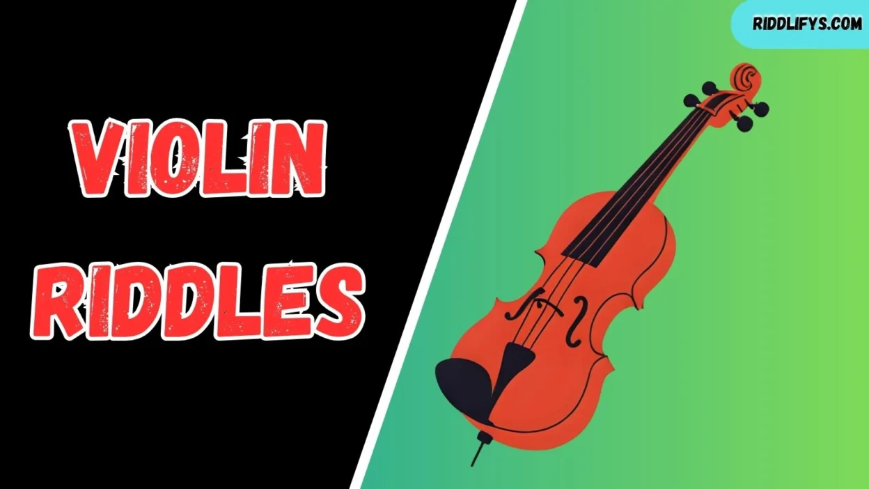 Violin Riddles