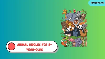 Animal Riddles for 5-Year-Olds