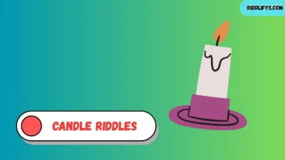 Candle Riddles