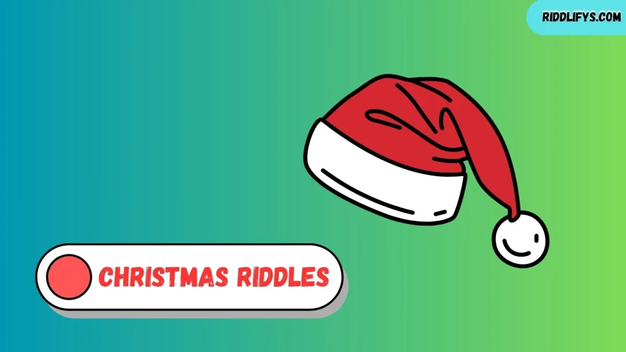 Christmas Riddles