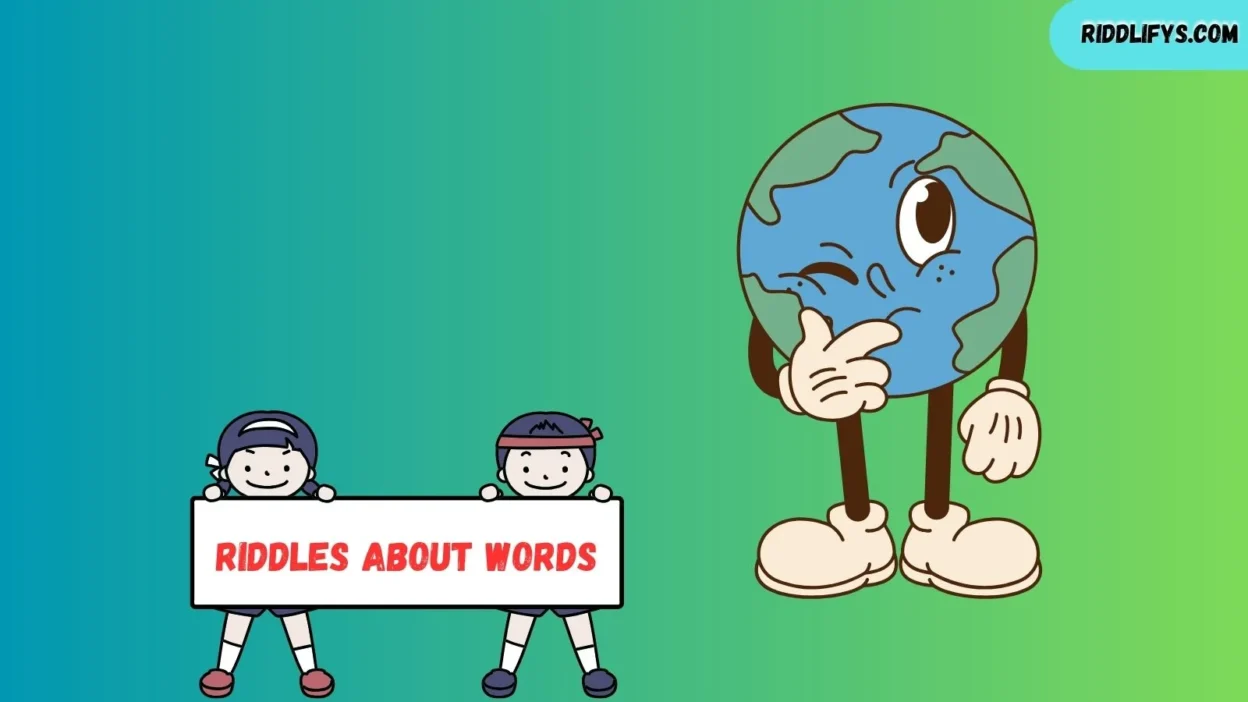 Riddles About Words