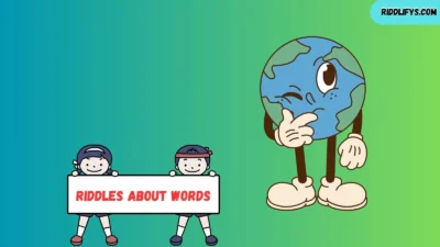 Riddles About Words