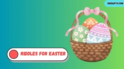Riddles for Easter