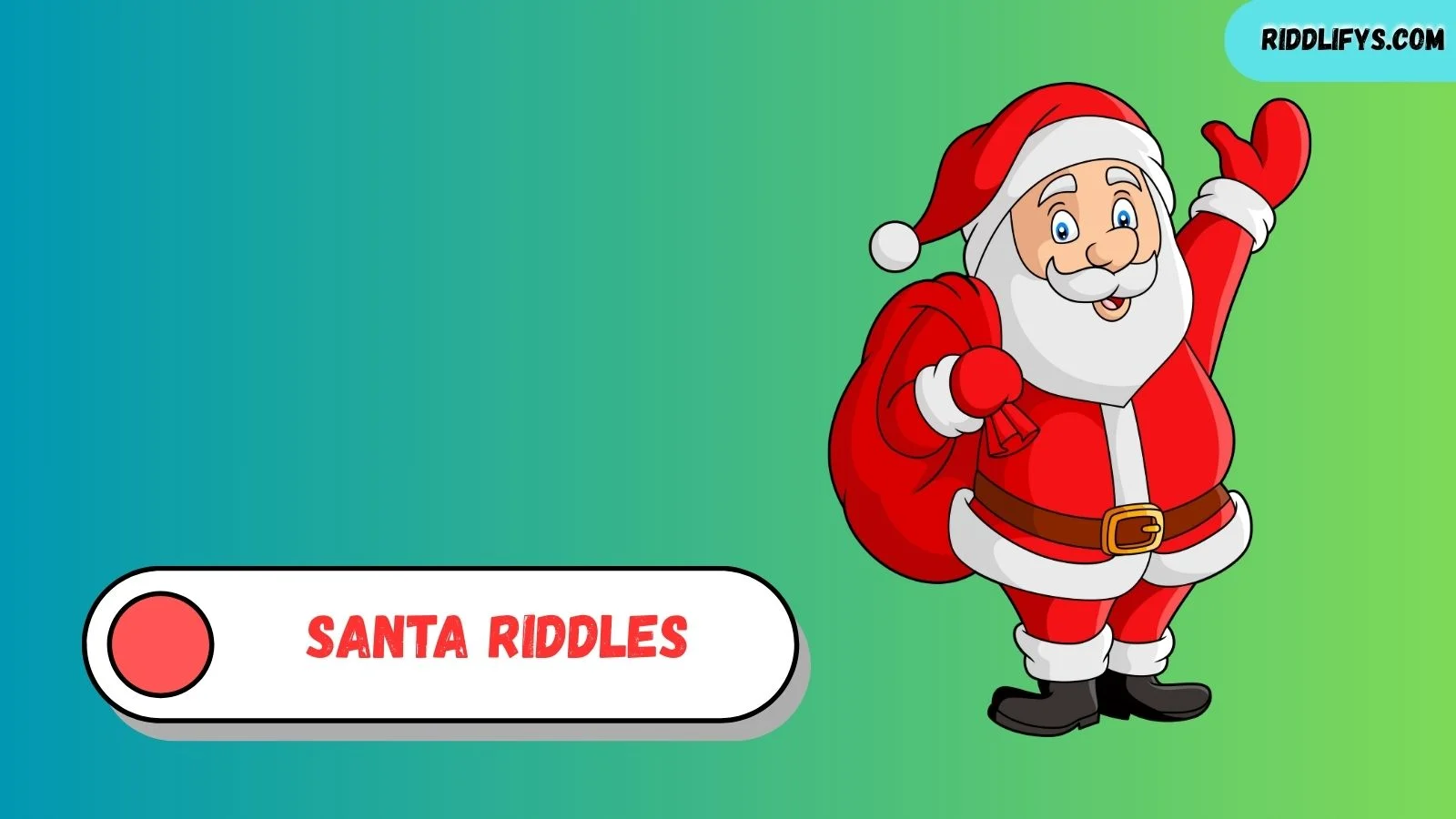 200+ Santa Riddles 2025–2026: Fun Christmas Brain Teasers for All Ages