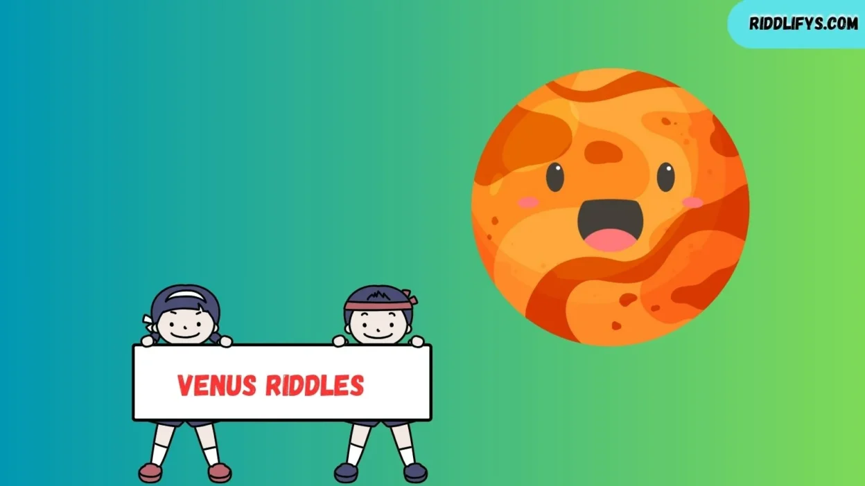 Venus Riddles