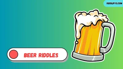 Beer Riddles