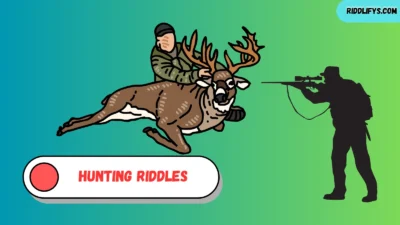 Hunting Riddles