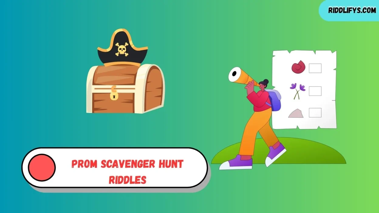 Prom Scavenger Hunt Riddles