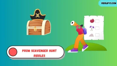 Prom Scavenger Hunt Riddles