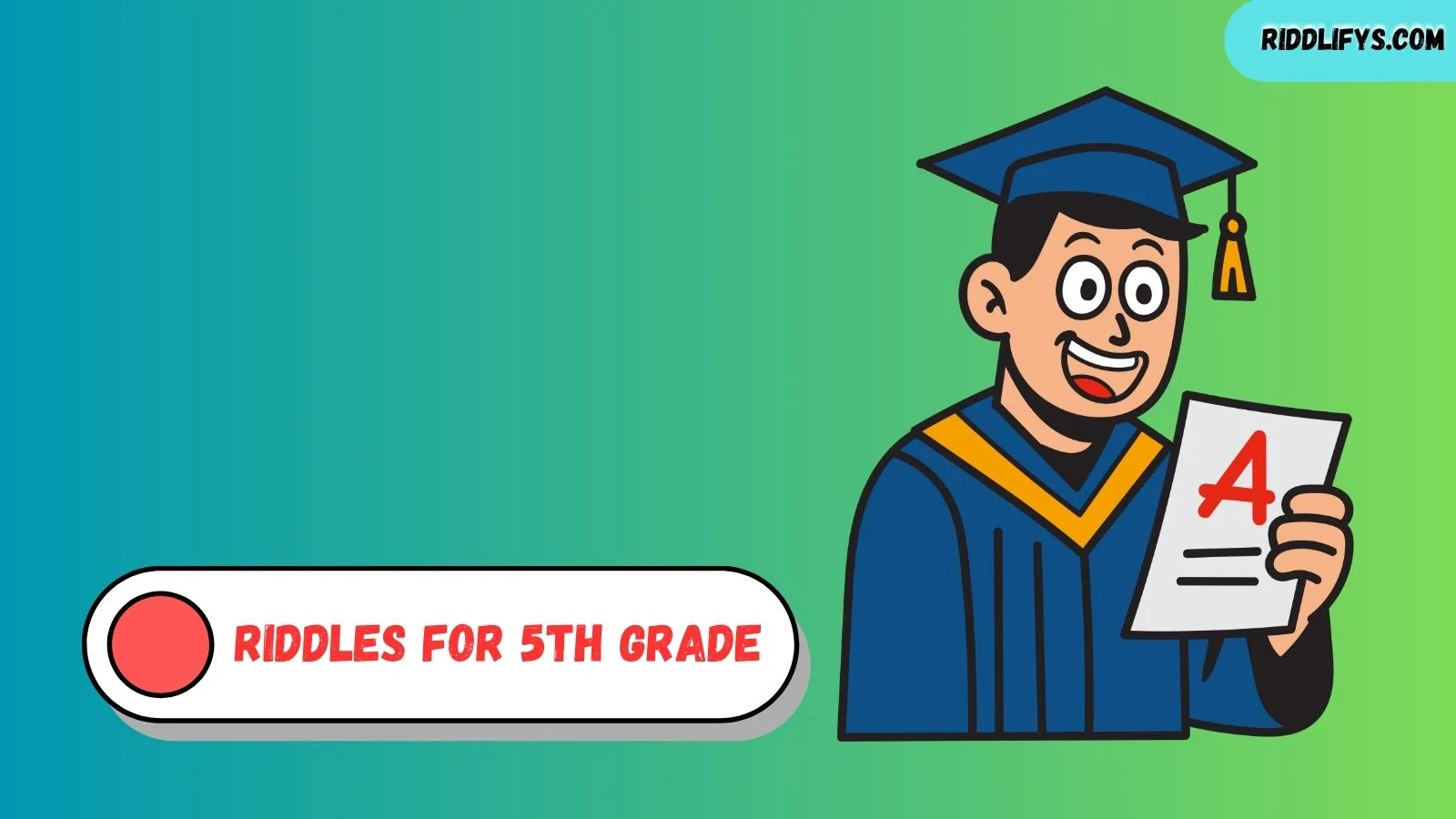 200+ Riddles for 5th Grade 2025-2026: Fun Brain Teasers for Kids