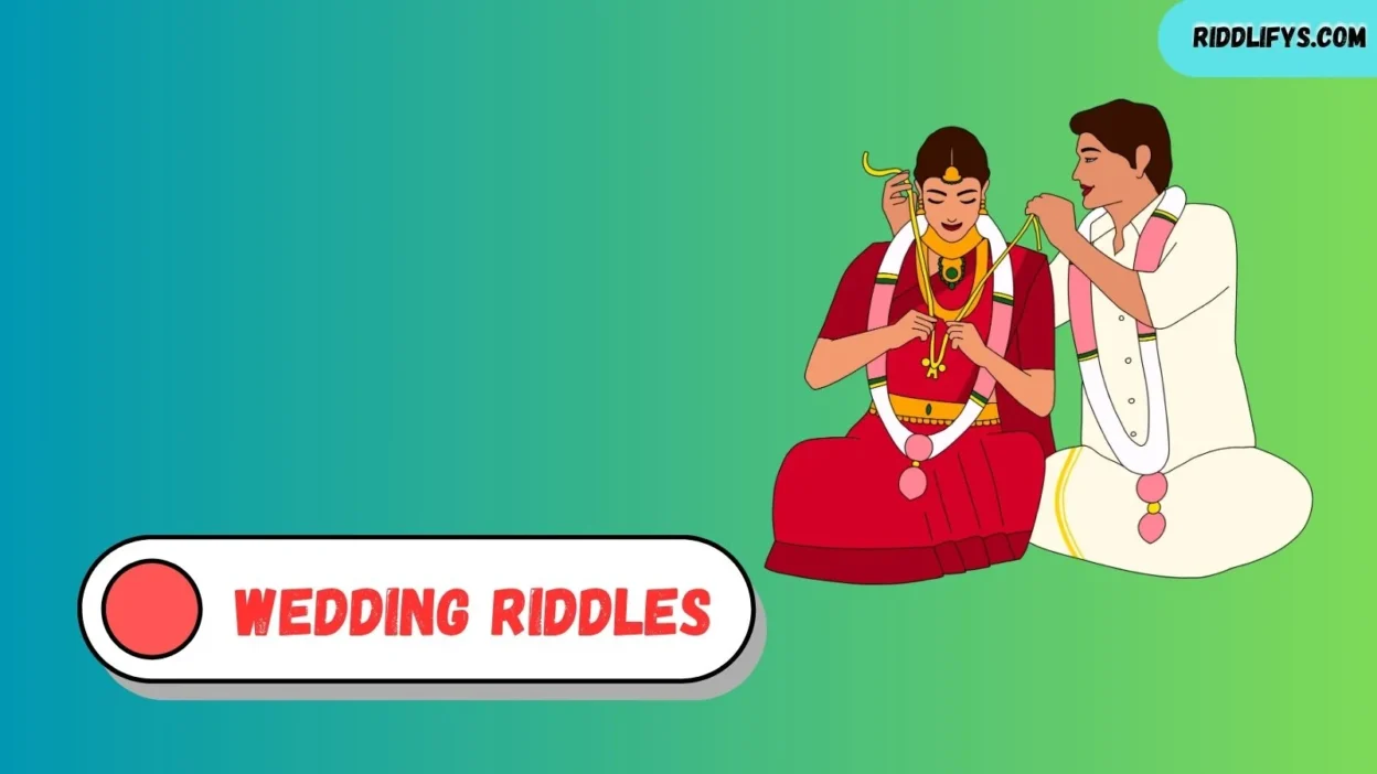 Wedding Riddles